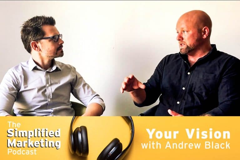 Your Vision with Andrew Black